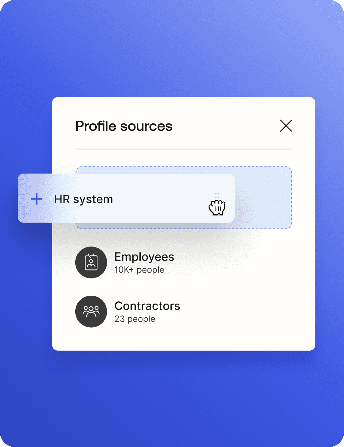 Curser adding HR system to profile sources which already contain employees and contractors. 