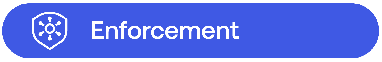 Enforcement