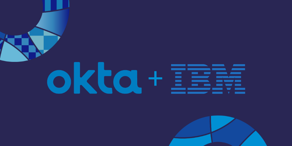 Okta and IBM Security Services are Helping the World’s Largest