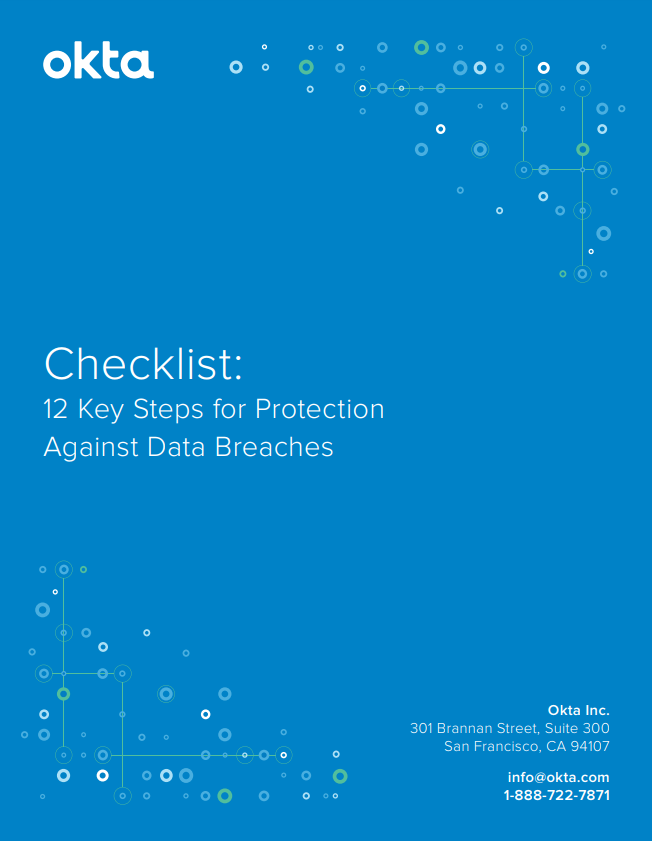 Checklist 12 Key Steps for Protection Against Data Breaches Okta
