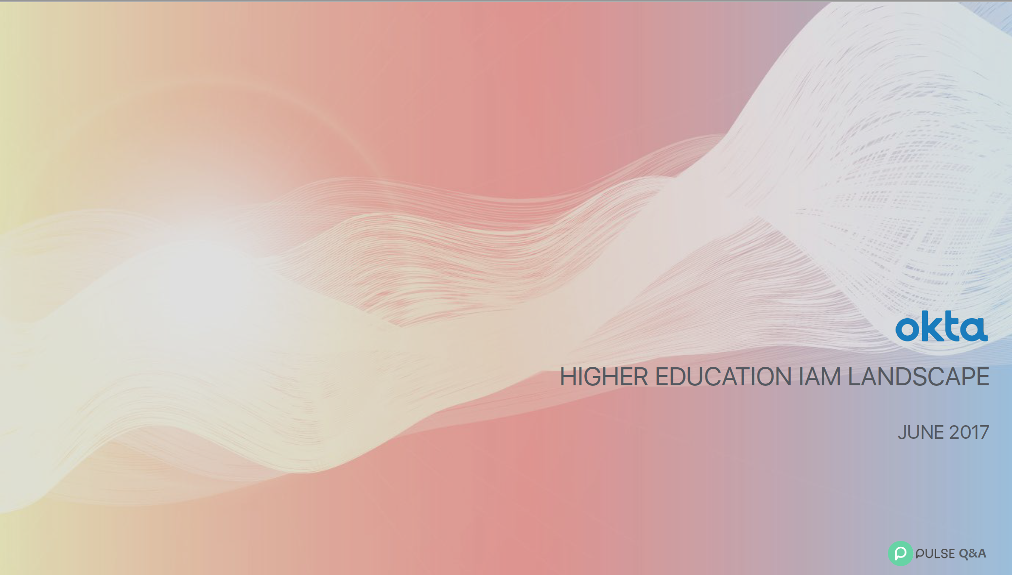 Higher Education IAM Landscape | Okta