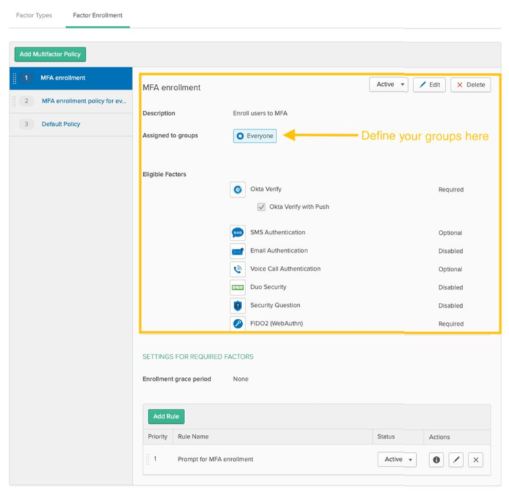 Choose factors for your user groups in Okta