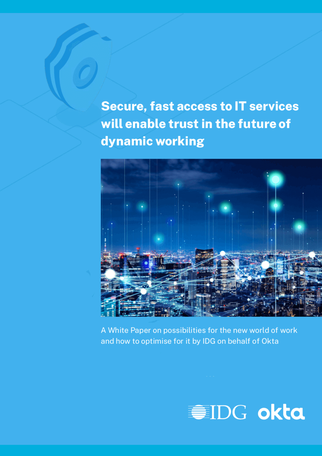 secure-fast-access-to-it-services-will-enable-trust-in-the-future-of